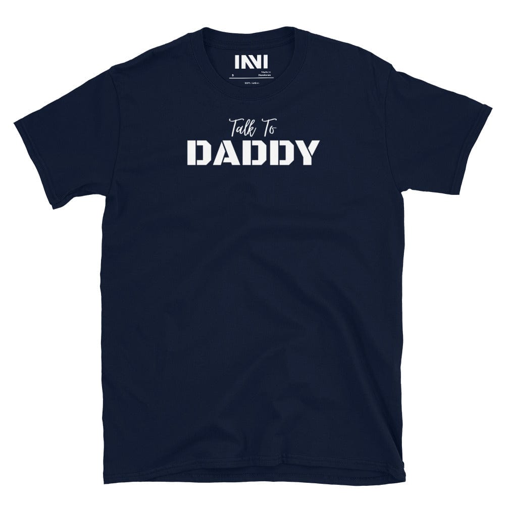Navy / S Talk To Daddy T-shirt INVI-Expressionwear