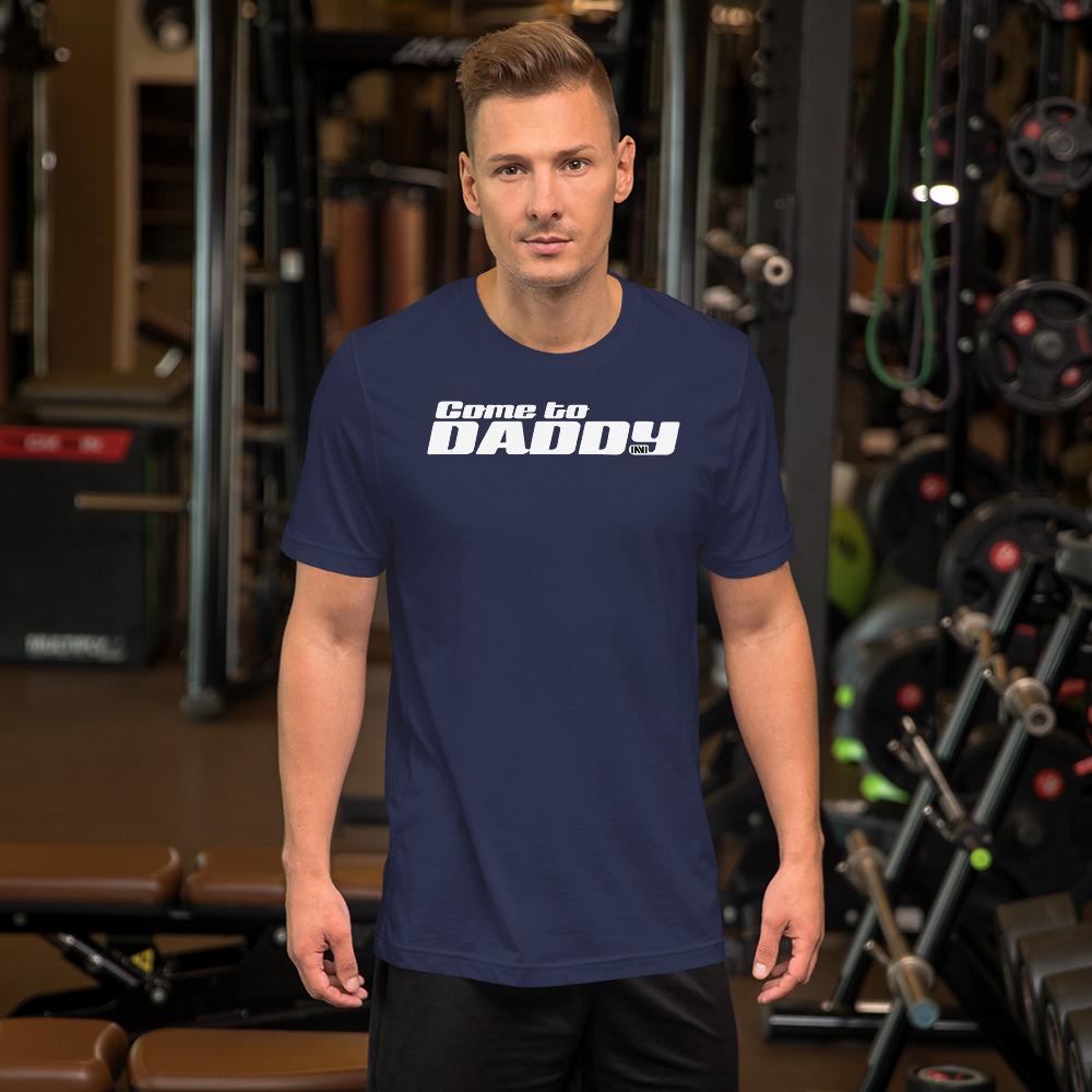 Navy / XS Come to Daddy T-Shirt INVI-Expressionwear