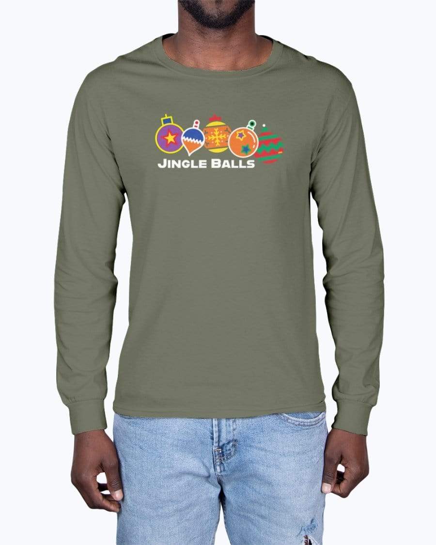 Shirts Military Green / XS Jingle Balls Holiday Long Sleeve T-Shirt INVI-Expressionwear