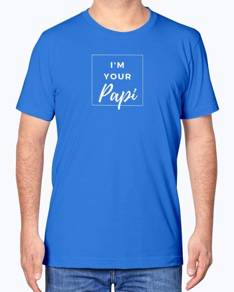 Shirts True Royal / XS I'm Your Papi T-shirt INVI-Expressionwear