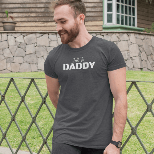 Talk To Daddy T-shirt INVI-Expressionwear