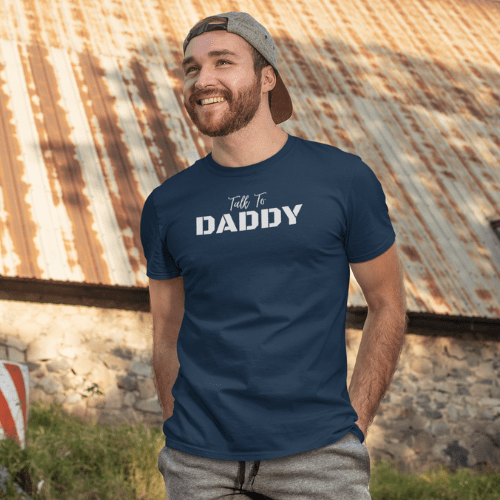 Talk To Daddy T-shirt INVI-Expressionwear
