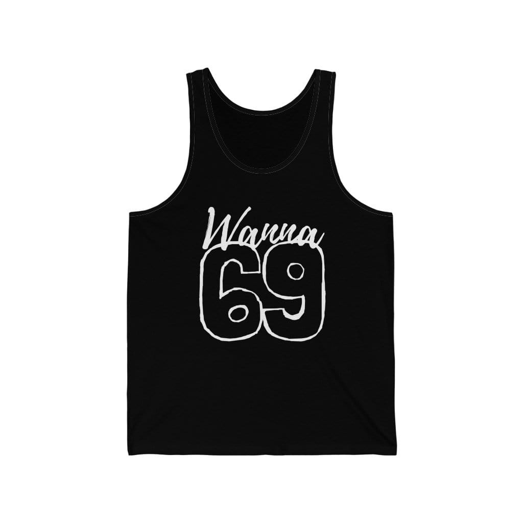 Tank Top Black / L Wanna 69 Tank Top INVI-Expressionwear